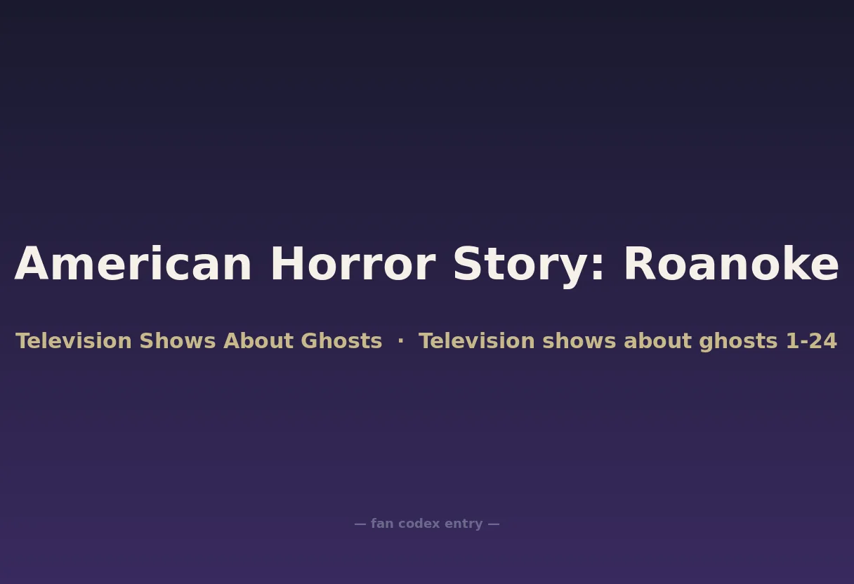 American Horror Story: Roanoke